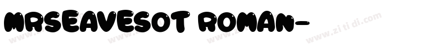MrsEavesOT Roman字体转换